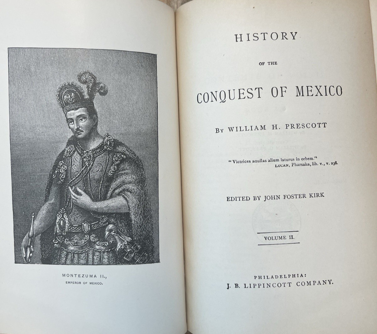 History of the Conquest of Mexico 3 Vol Set William H Prescott Universal Edition