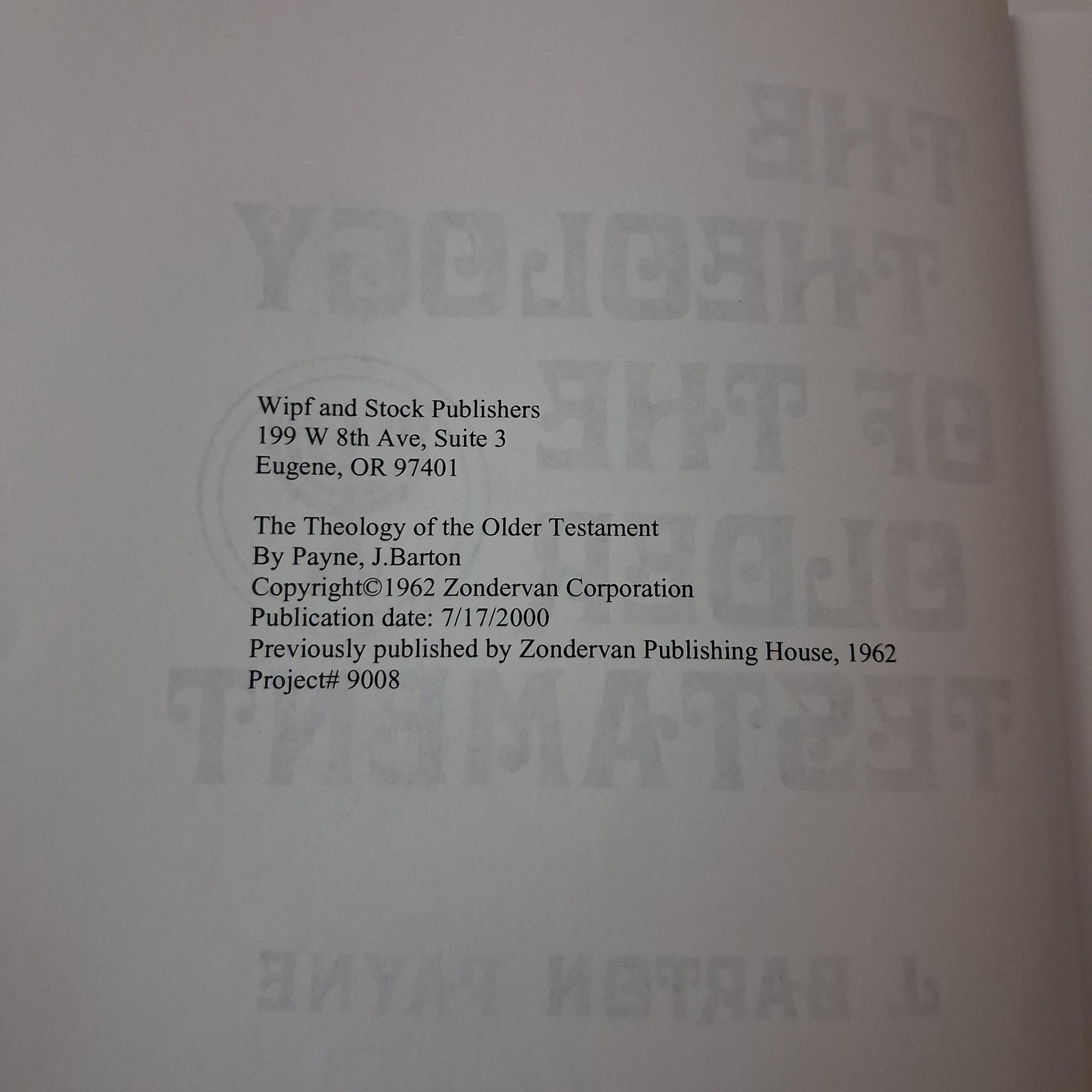 The Theology Of The Older Testament J Barton Payne Bible Wipf & Stock Paperback