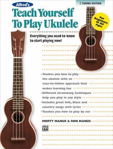 Alfred’s Teach Yourself to Play Ukulele, C-Tuni- paperback, 9780739063408, Manus