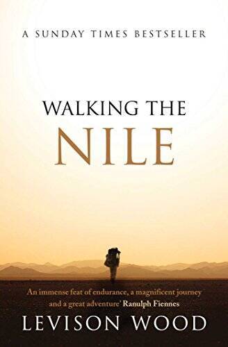 Walking the Nile – Paperback By Wood, Levison – GOOD