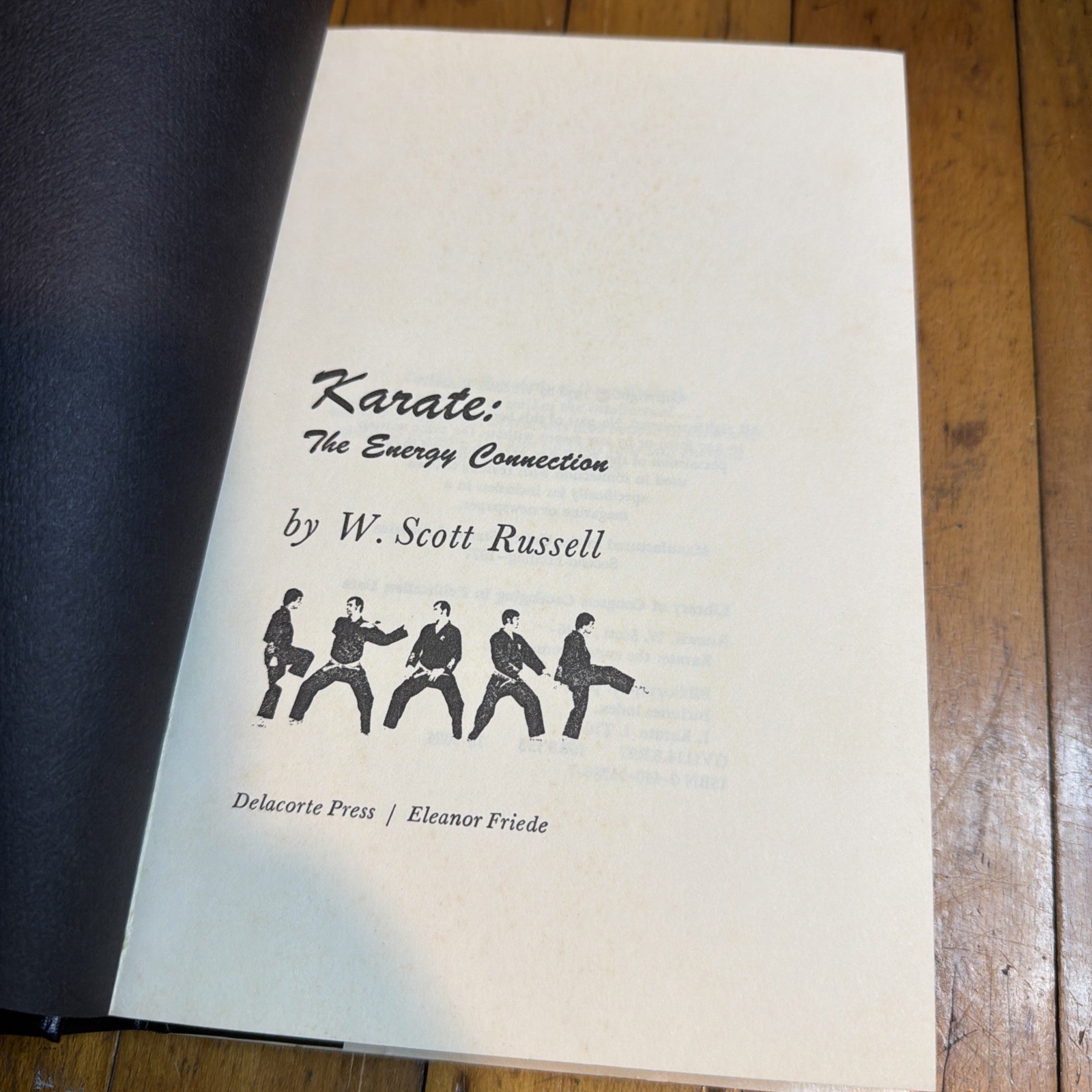 Karate The Energy Connection W. Scott Russell 1977 2nd Print Delacorte Press HC⁠