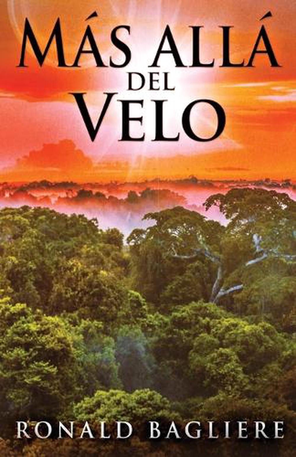 Ms all del Velo by Ronald Bagliere (Spanish) Paperback Book