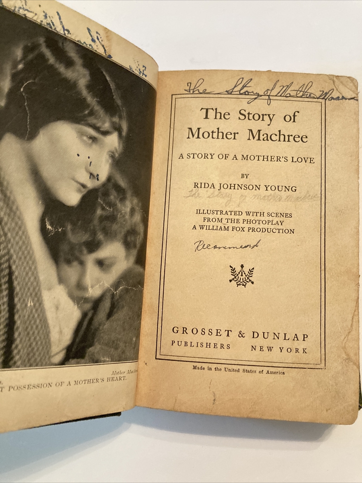 1924 THE STORY OF MOTHER MACHREE A STORY OF A MOTHER’S LOVE Rida Johnson Young