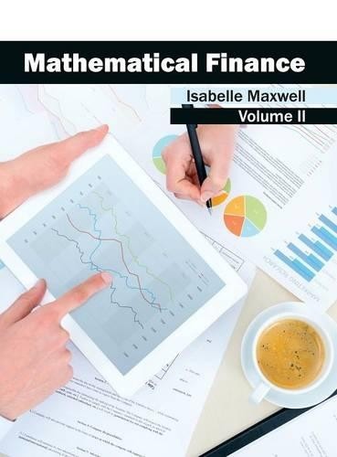 Mathematical Finance: Volume II (Hardback)