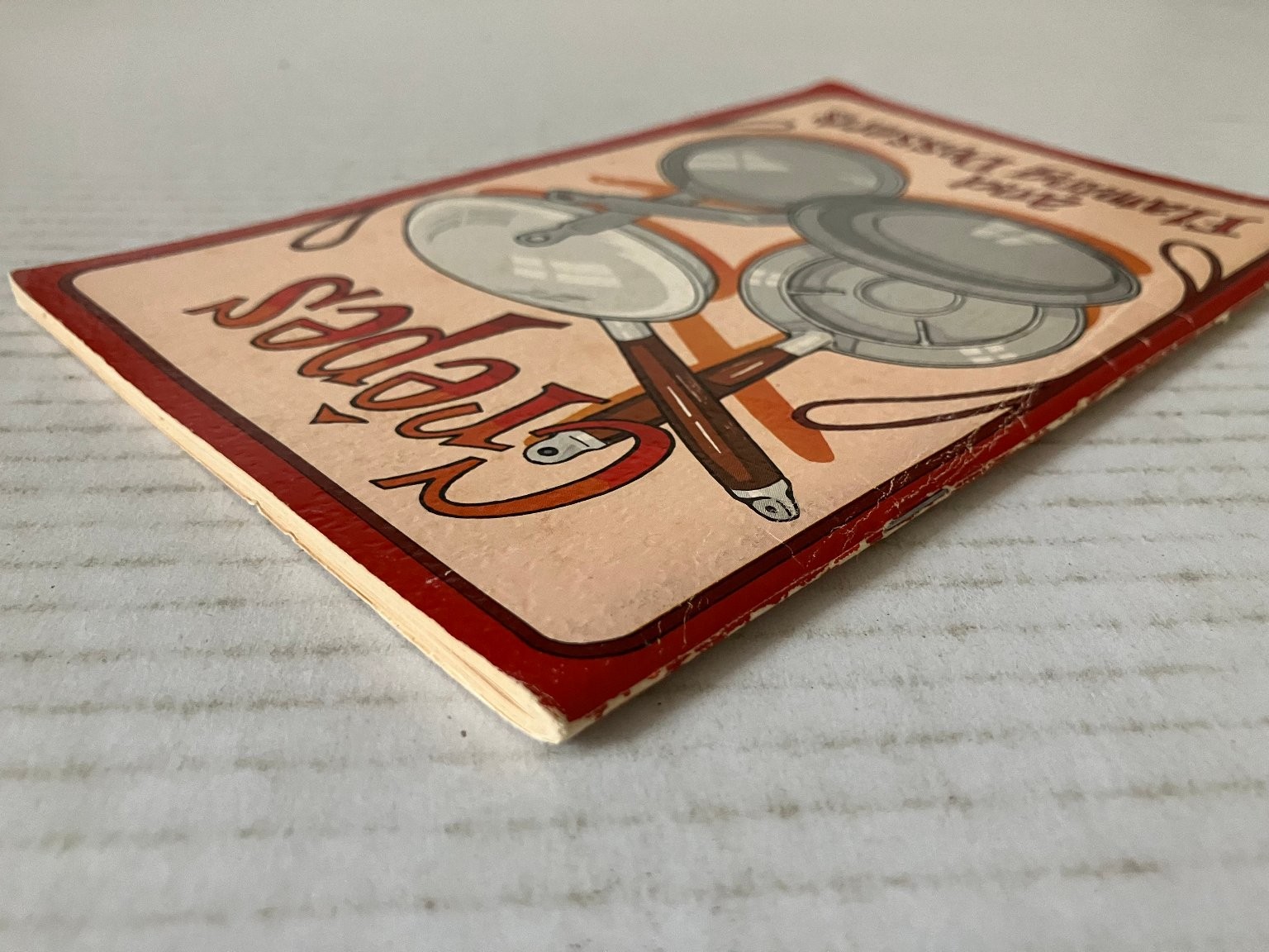 Crêpes & Flaming Desserts Irena Chalmers 1976 Cookbook French Cuisine Potpourri