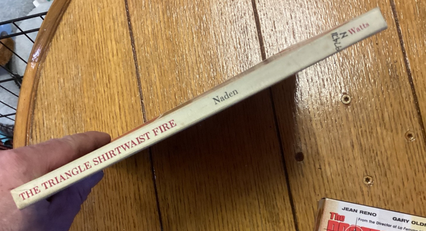 The Triangle Shirtwaist Fire 1911 Hardcover 1971 1st Edition RARE BOOK Sweatshop