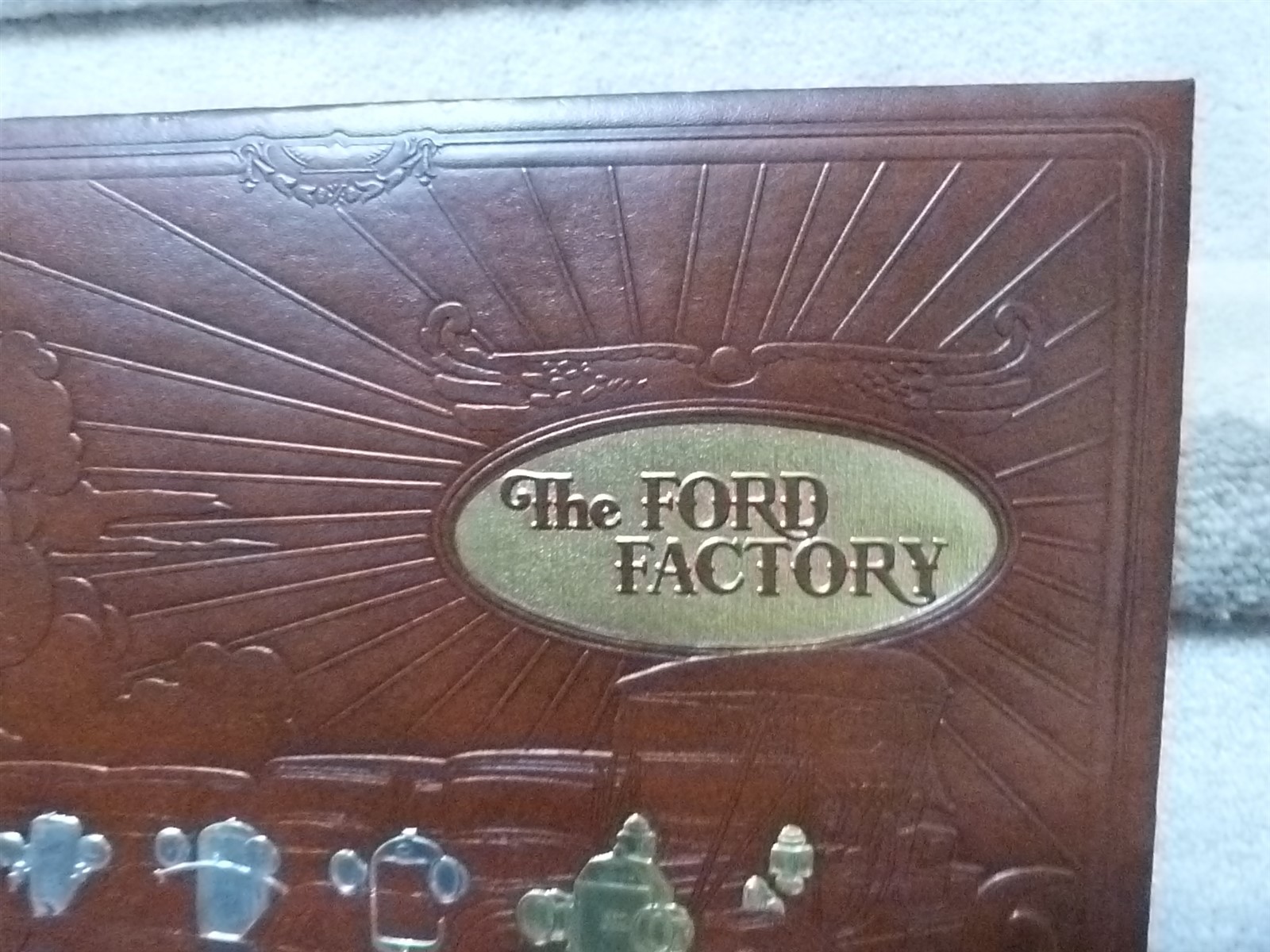 The FORD FACTORY First Edition Book by Lorin Sorensen 223 Pages