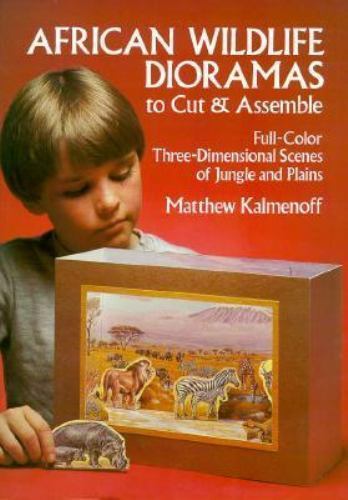 African Wildlife Dioramas to Cut and Assemble paperback Used – Good