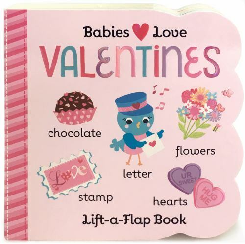 Babies Love Valentines: A Lift-a-Flap – board book, Holly Berry-Byrd, 1680521497