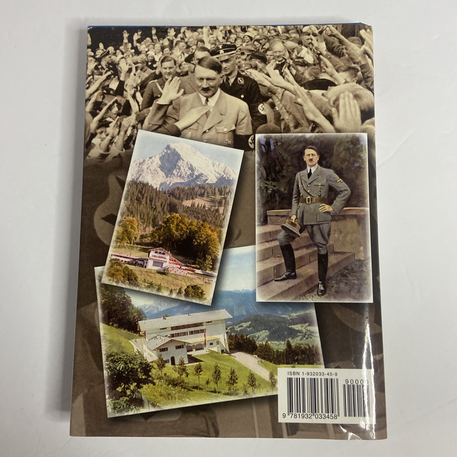 Hitler’s Alpine Retreat by James Wilson Hardcover