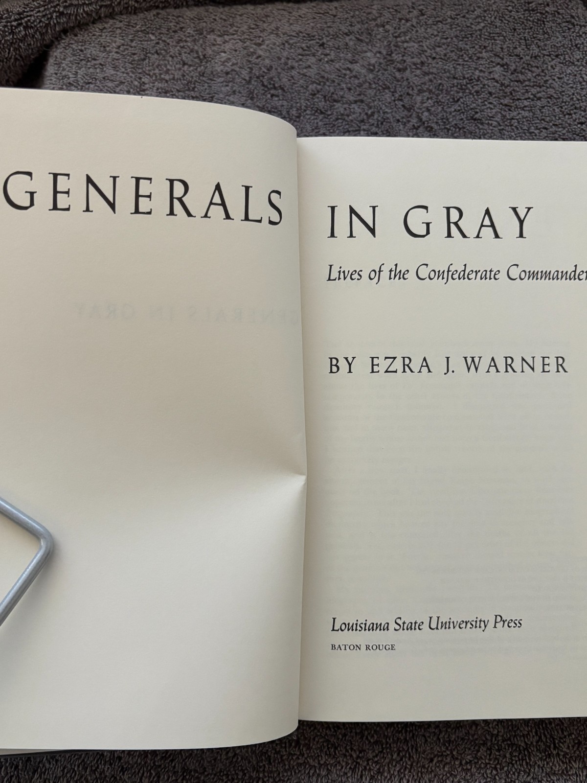 Generals in Gray – Lives of the Confederate Commanders by Ezra T. Warner