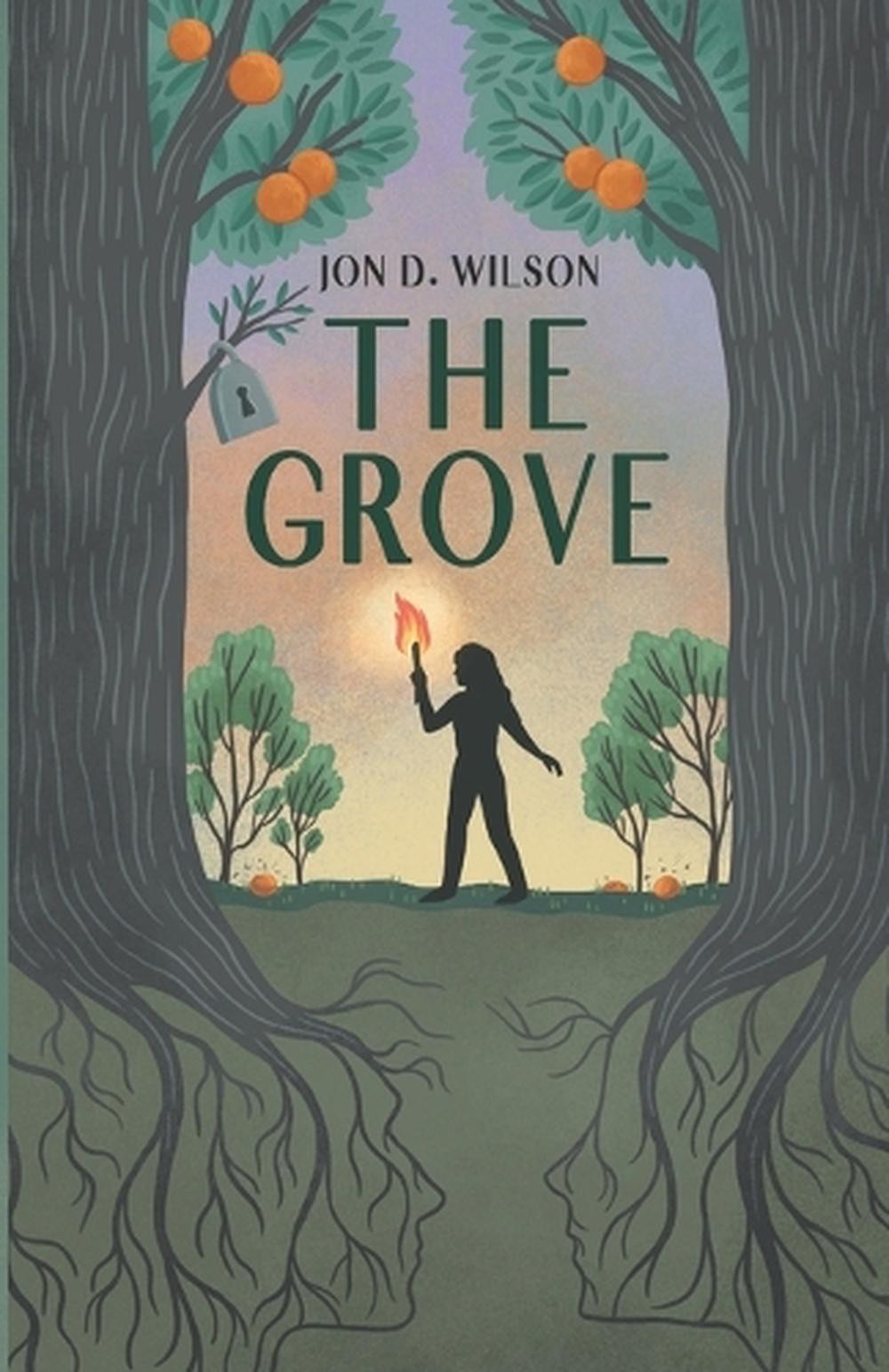 The Grove by Jon D. Wilson Paperback Book