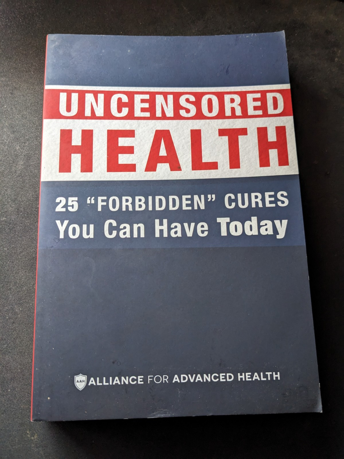 Uncensored Health 25 “Forbidden” Cures You Can Have Today Paperback Volume 1