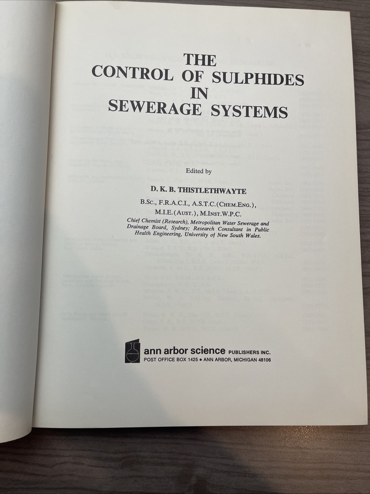 The Control of Sulphides in Sewerage Systems Hardcover D. K. B. Thistlethwayte