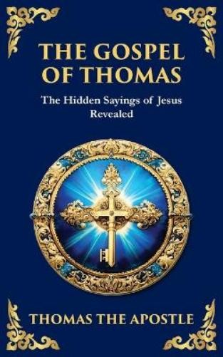 Thomas The Apostle The Gospel of Thomas (Paperback) Library of Alexandria