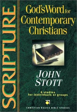 GODS WORD FOR CONTEMPORARY CHRISTIANS By John R. W. Stott & Scott Hotaling Mint