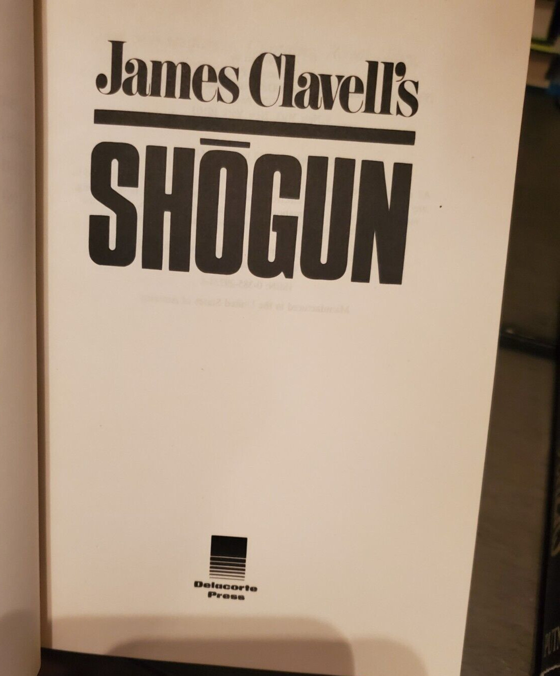 SHOGUN By James Clavell’s Hard Cover ,Delacorte Press New York