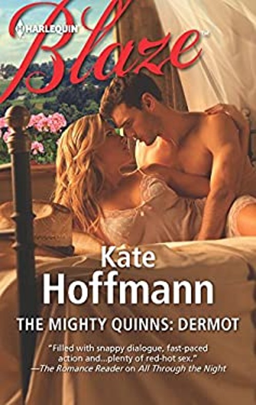 The Mighty Quinns: Dermot Mass Market Paperbound Kate Hoffmann