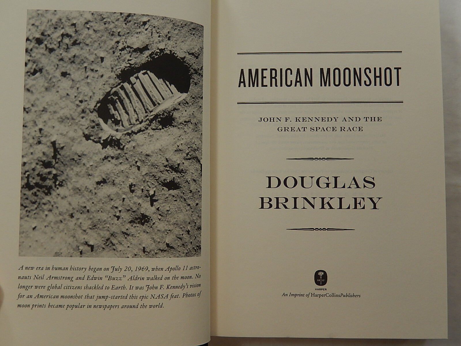 American Moonshot: John F. Kennedy & the Space Race by Douglas Brinkley, SIGNED