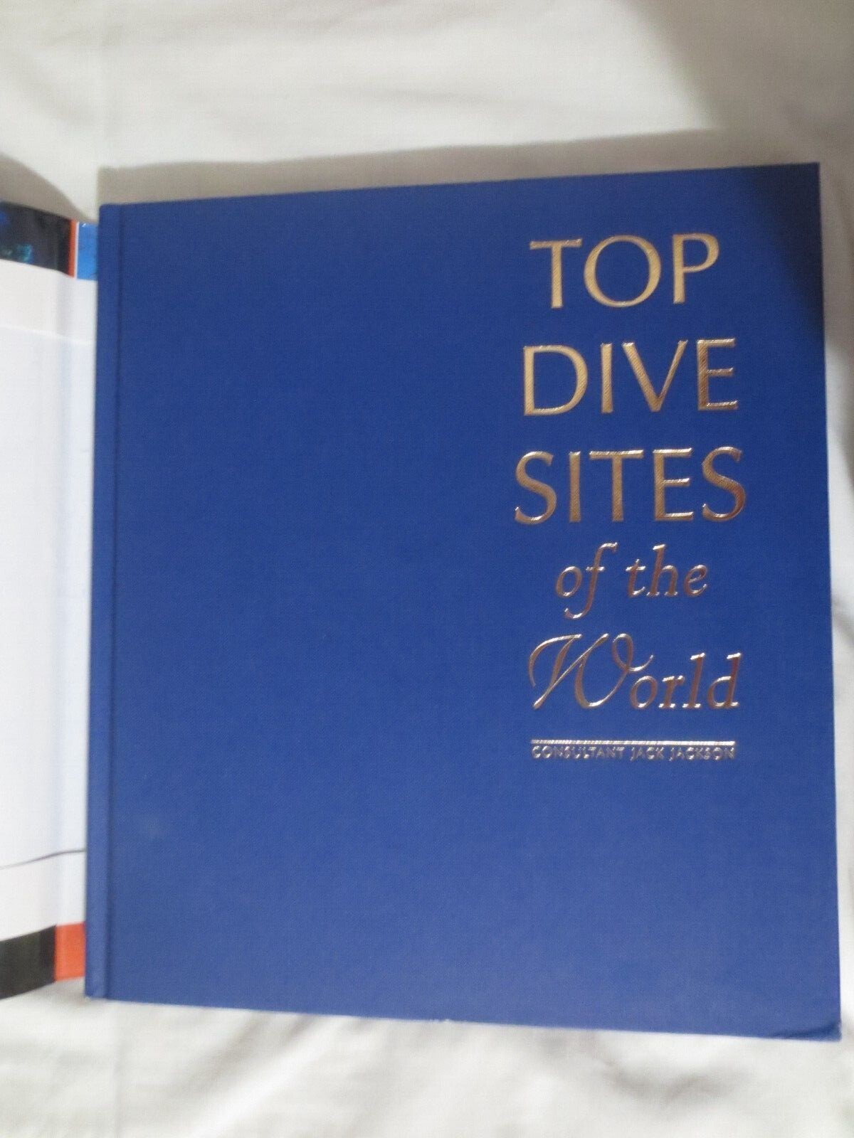 Top Dive Sites of the World 267 pages Dust Cover