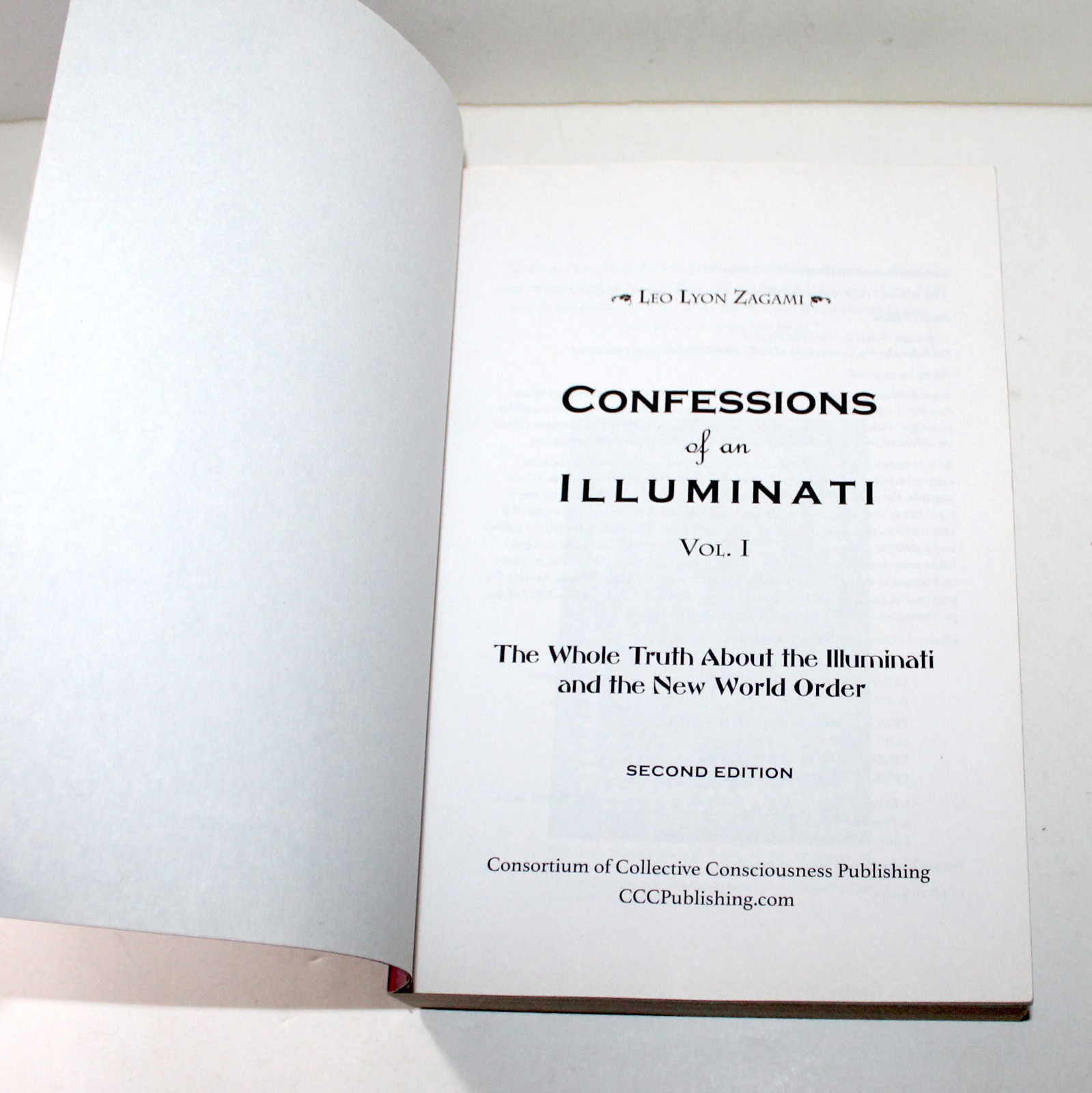 Confessions of an Illuminati Vol 1 2019 Leo Lyon Zagami 2nd Edition CCC