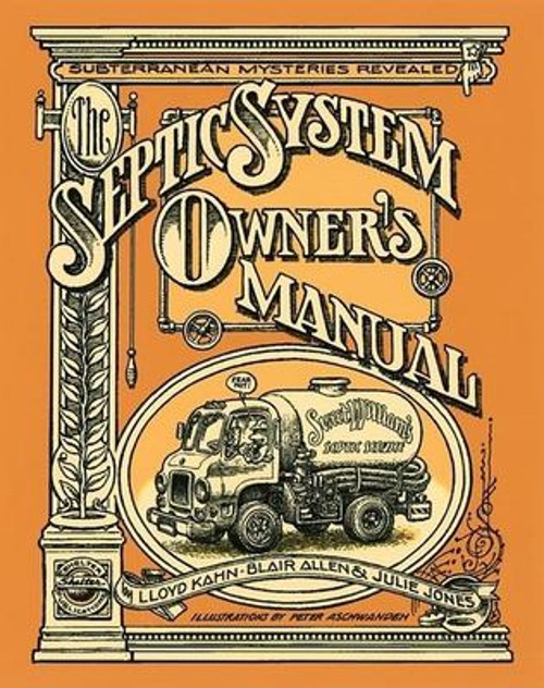 The Septic System Owner’s Manual Blair, Kahn, Lloyd, Jones, Julie