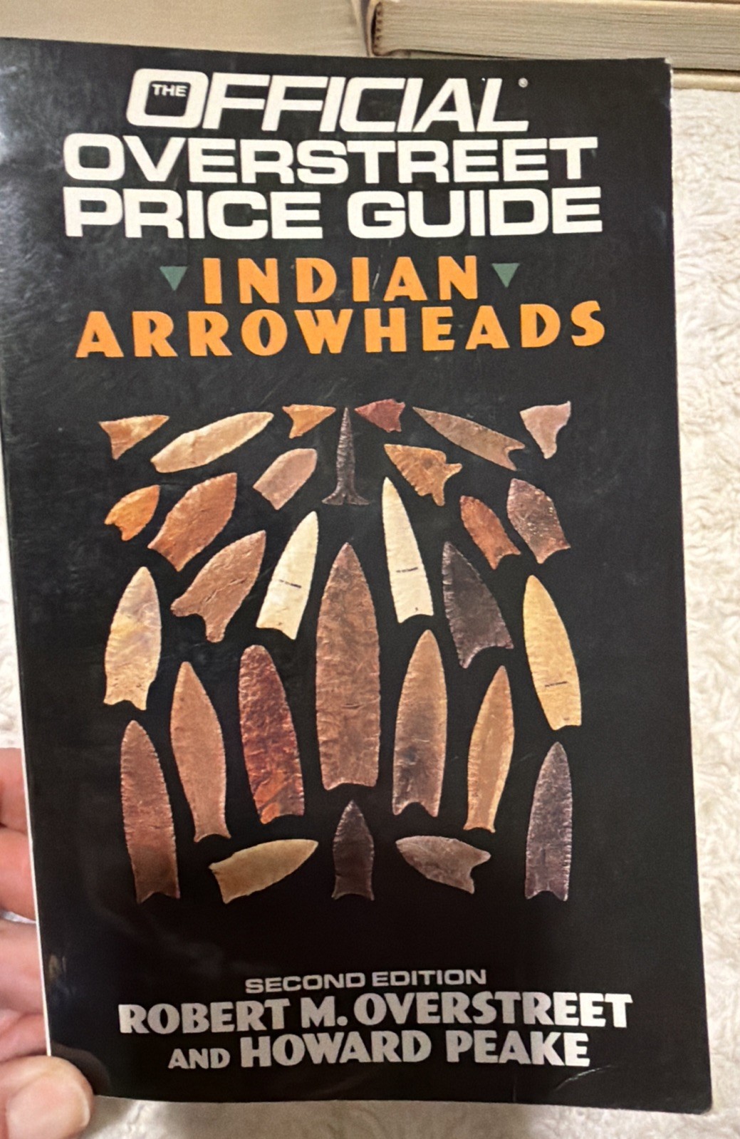 Official Overstreet Identification and Price Guide to Indian Arrowheads, 2nd…