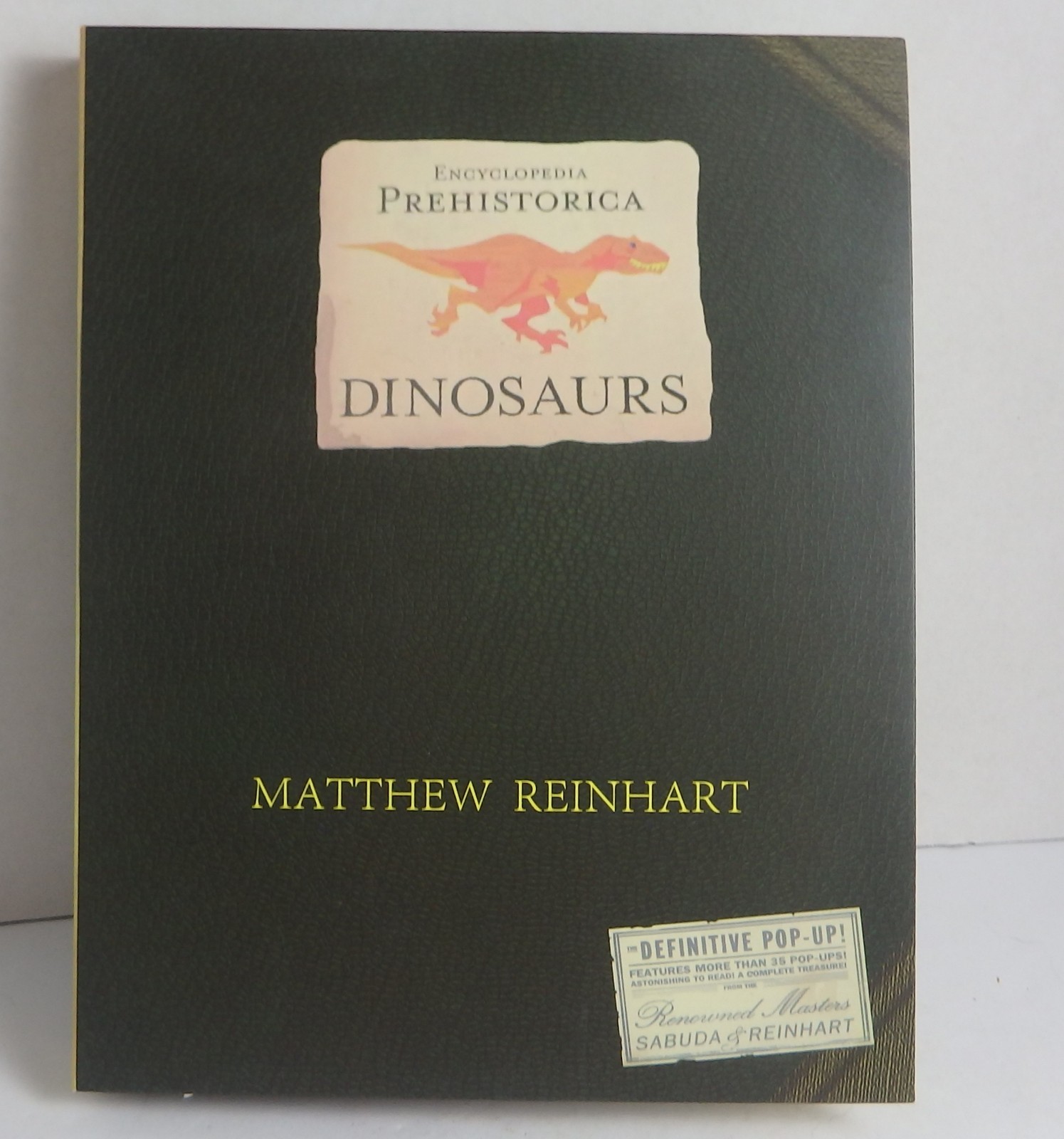 Encyclopedia Prehistorica Dinosaurs Matthew Reinhart Pop Up Book New