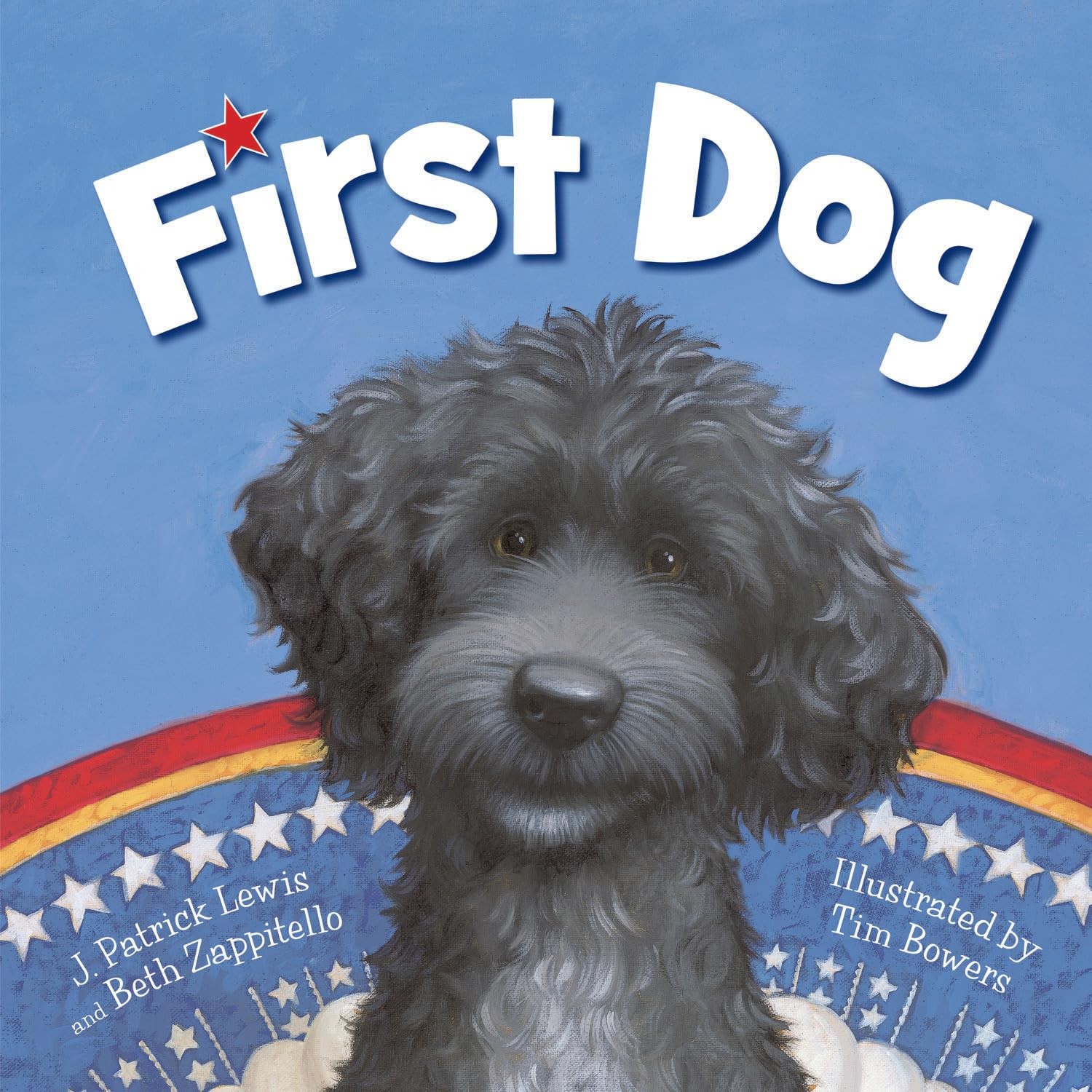 First Dog – Zappitello, Beth|Lewis, J. Patrick|Bowers, Tim – Good – See cond…