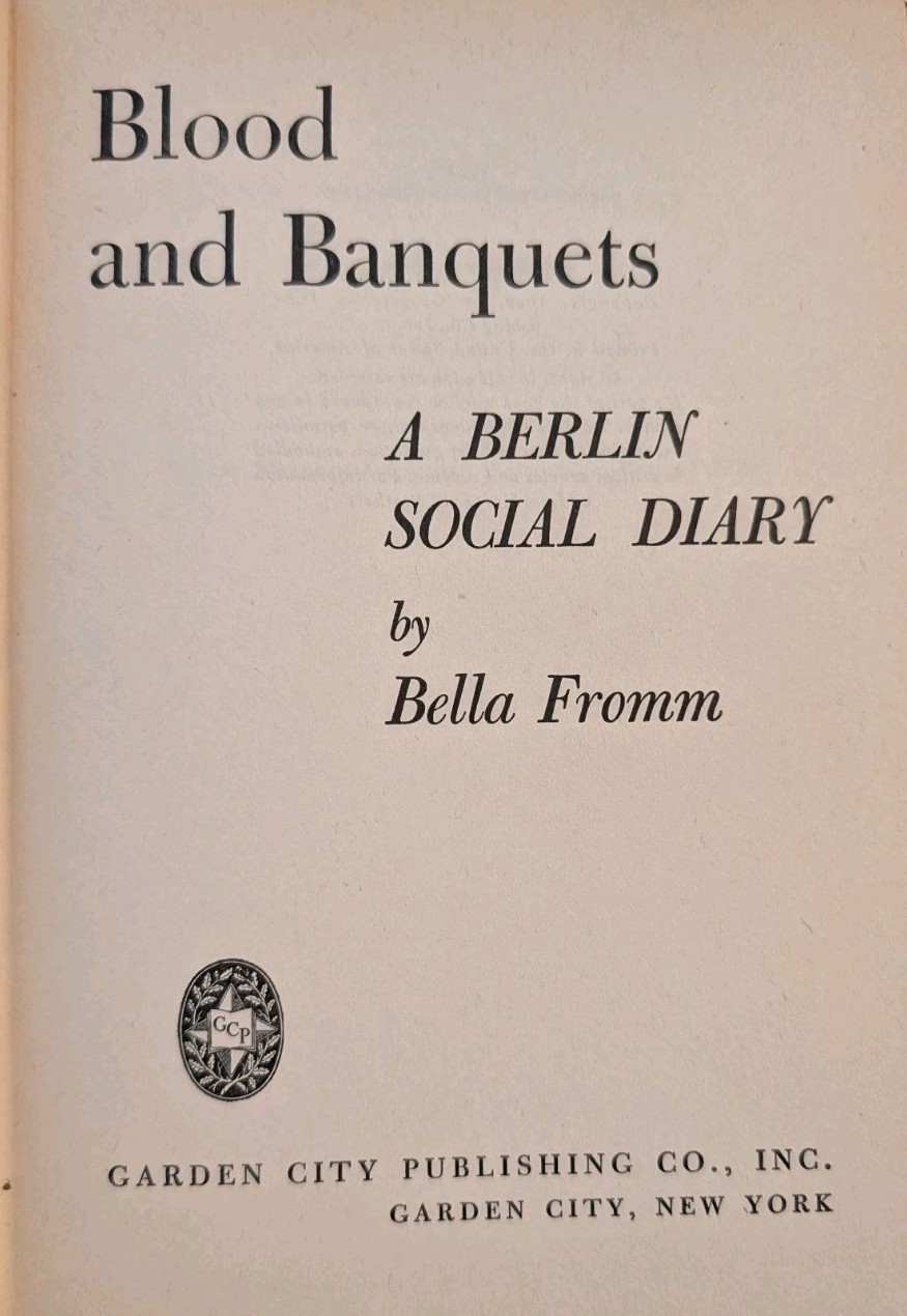 Blood and Banquets A Berlin School Diary