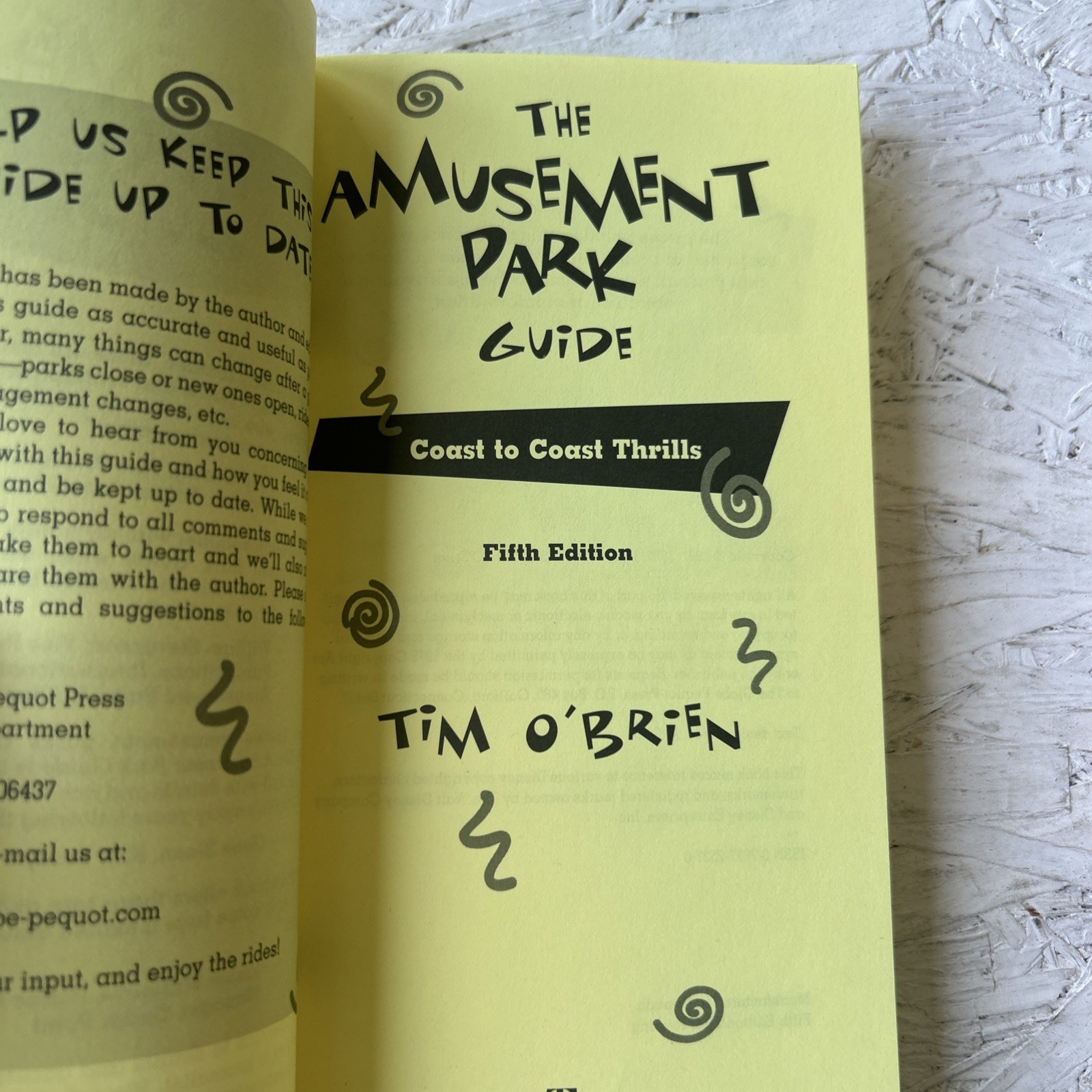 The Amusement Park Guide: Coast to Coast Thrills by Tim O’Brien 2005 PB VG 5 ED