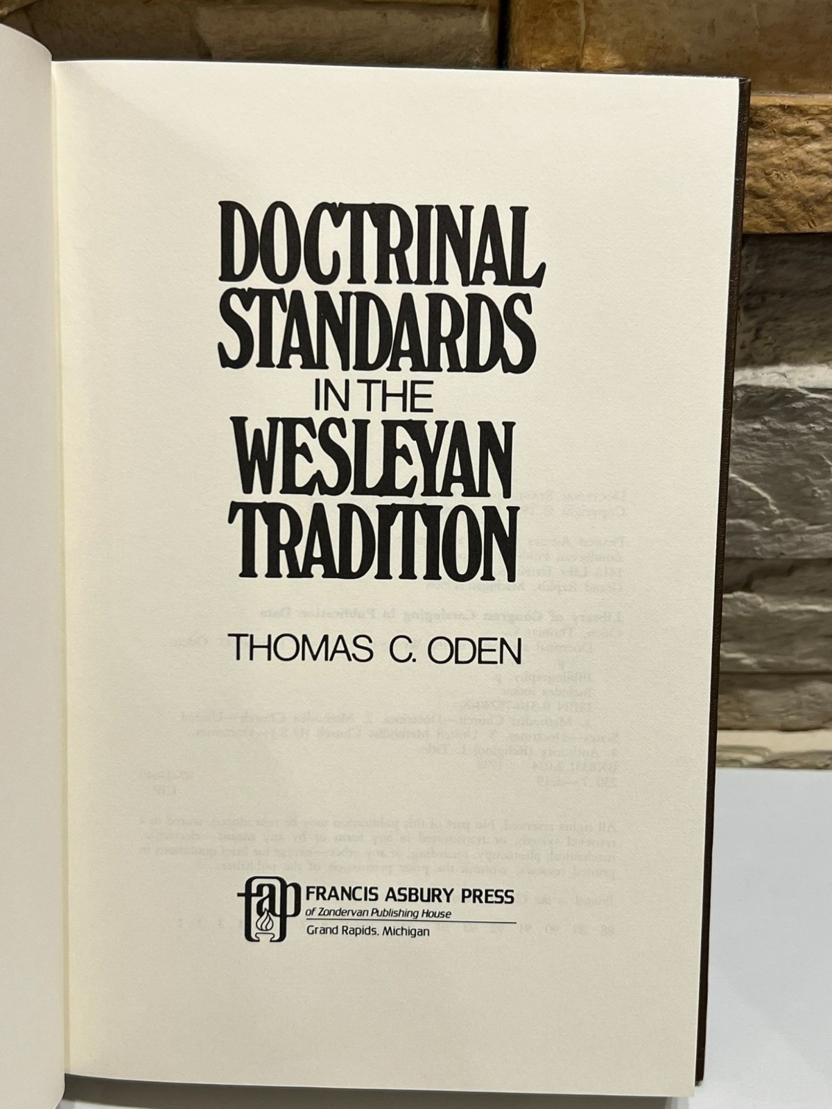 Doctrinal Standards in the Wesleyan Tradition Thomas C Oden 1988 HCDJ Theology