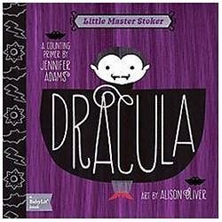 Dracula: A BabyLit® Counting Primer; BabyLit Clas- board book, Adams, 1423624807