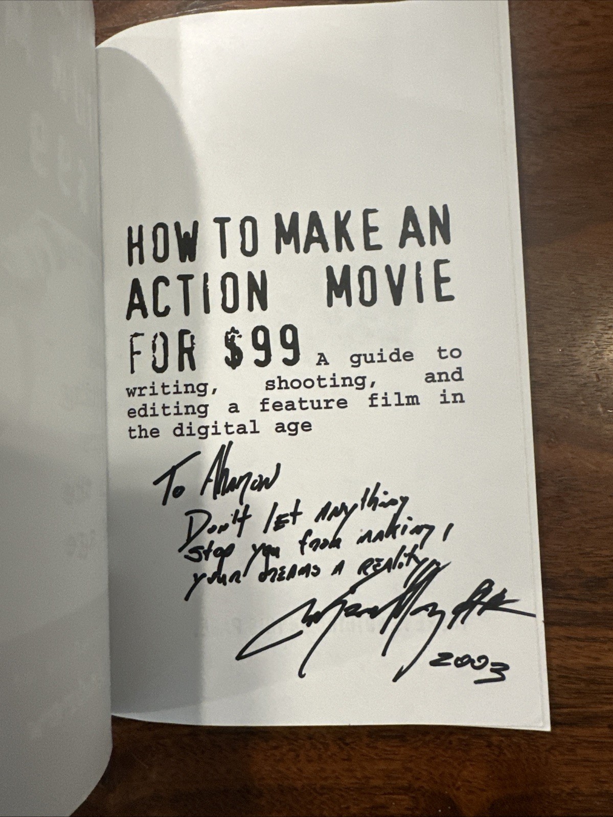 How to Make an Action Movie for $99 By Andrew Mayne Harter – SIGNED