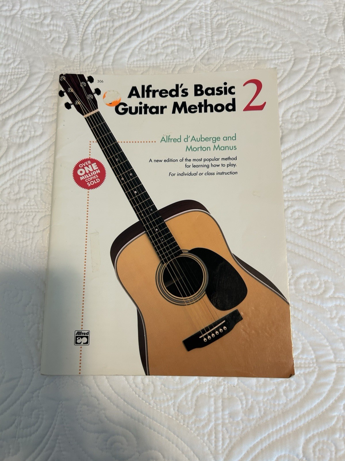 Alfred’s Basic Guitar Method 2 by Alfred d’Auberge; Morton Manus New