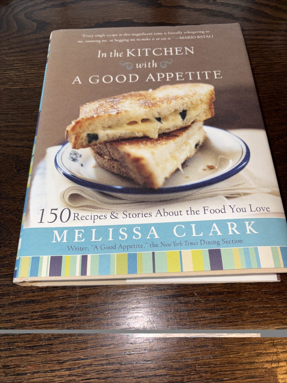 In the Kitchen with a Good Appetite by Melissa Clark (Hardcover, Recipes)
