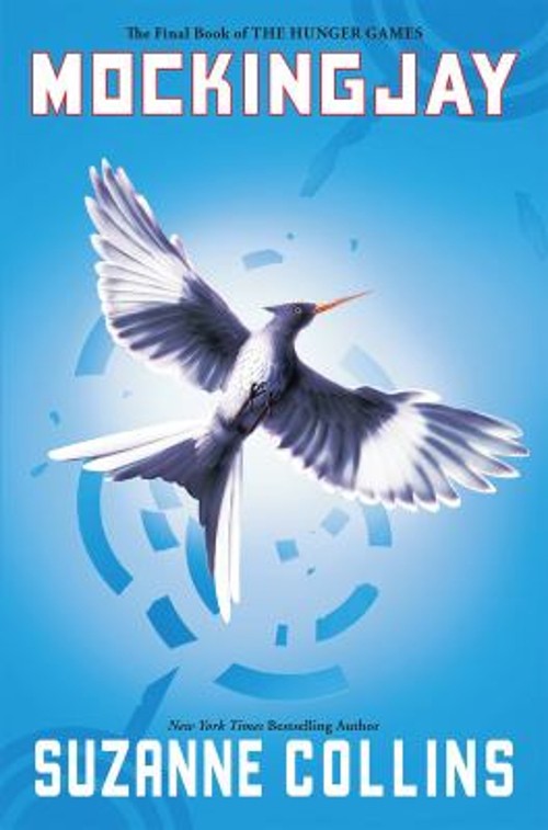 Mockingjay Hunger Games, Book Three Paperback Suzanne Collins
