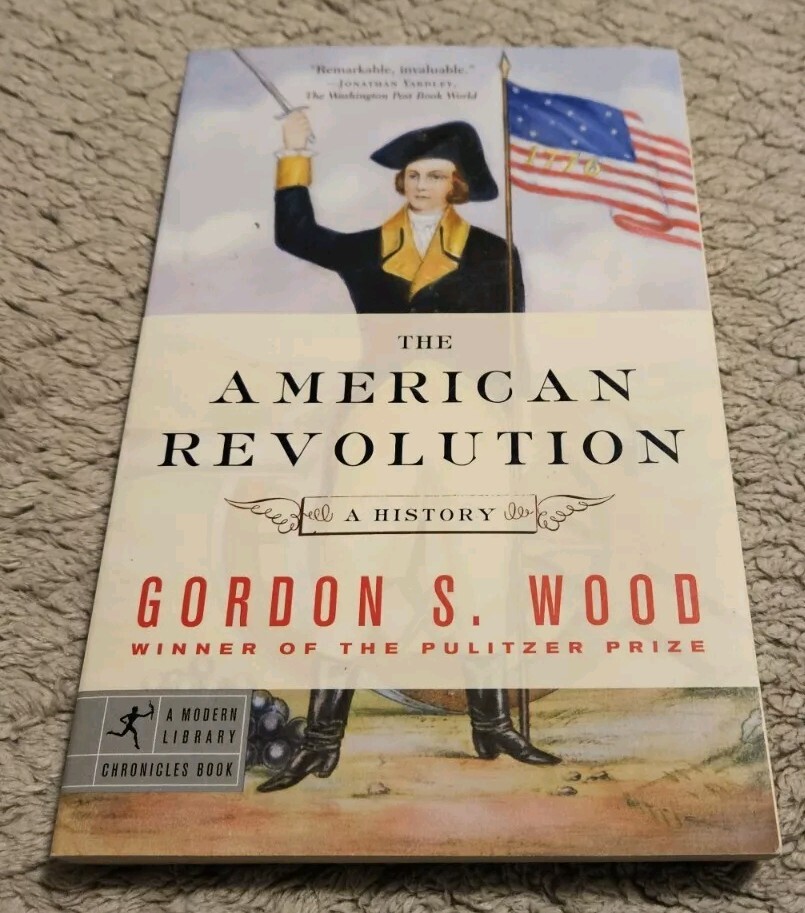 American Revolution : A History by Gordon S. Wood