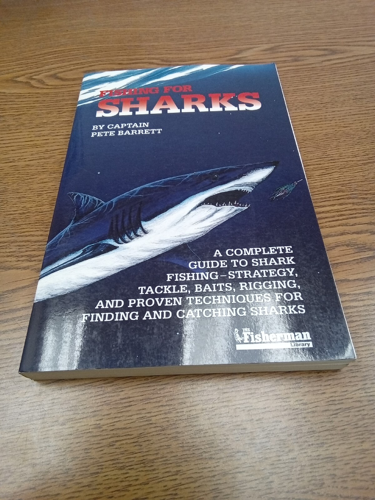 Fishing for Sharks, Barrett, Pete