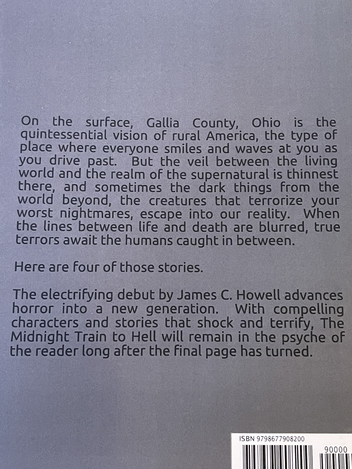The Midnight Train to Hell, 4 dark tales by James C. Howell paperback BOOK scary