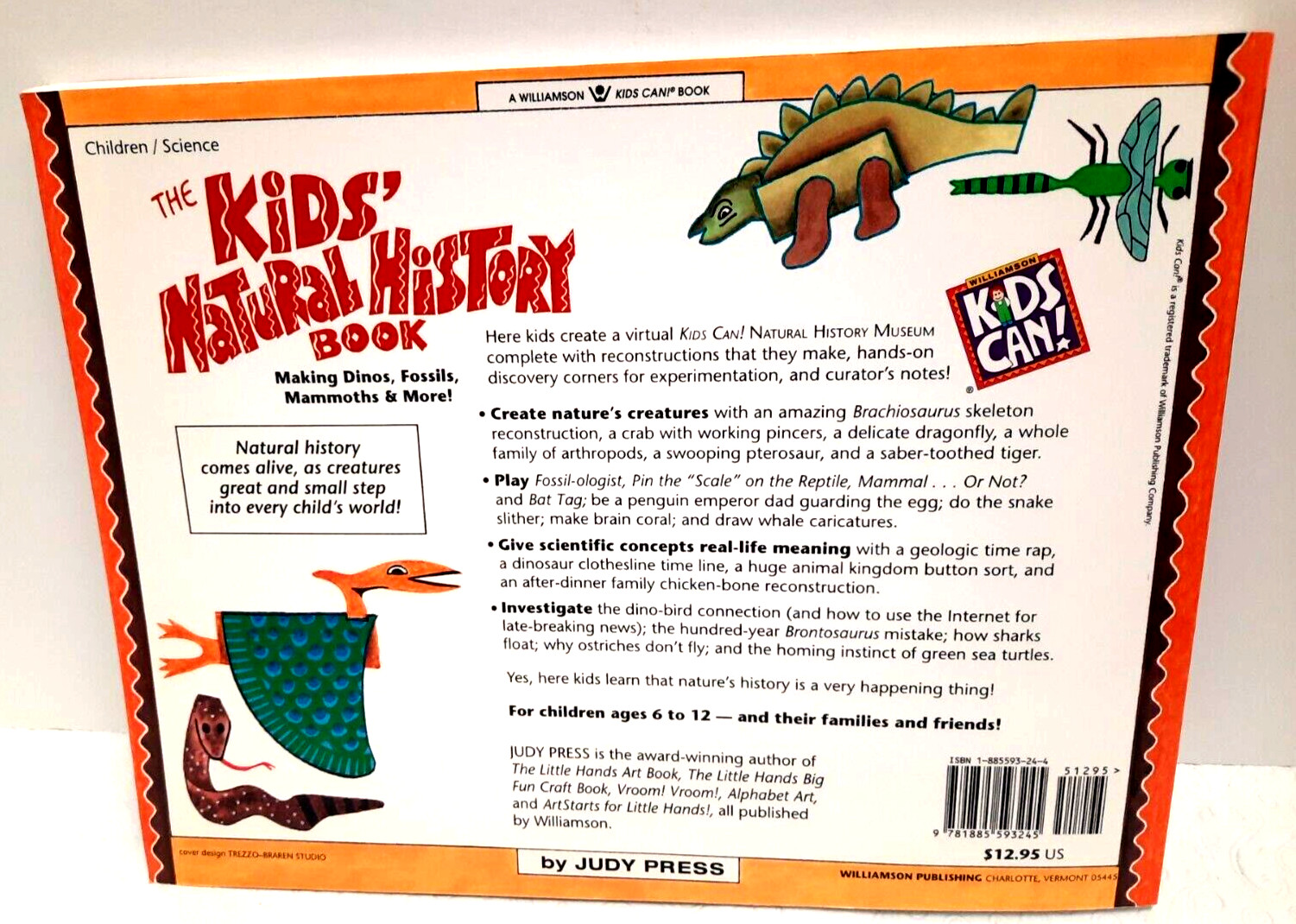 The Kids’ Natural History Book: Making Dinos, Fossils, Mummies & More! Projects