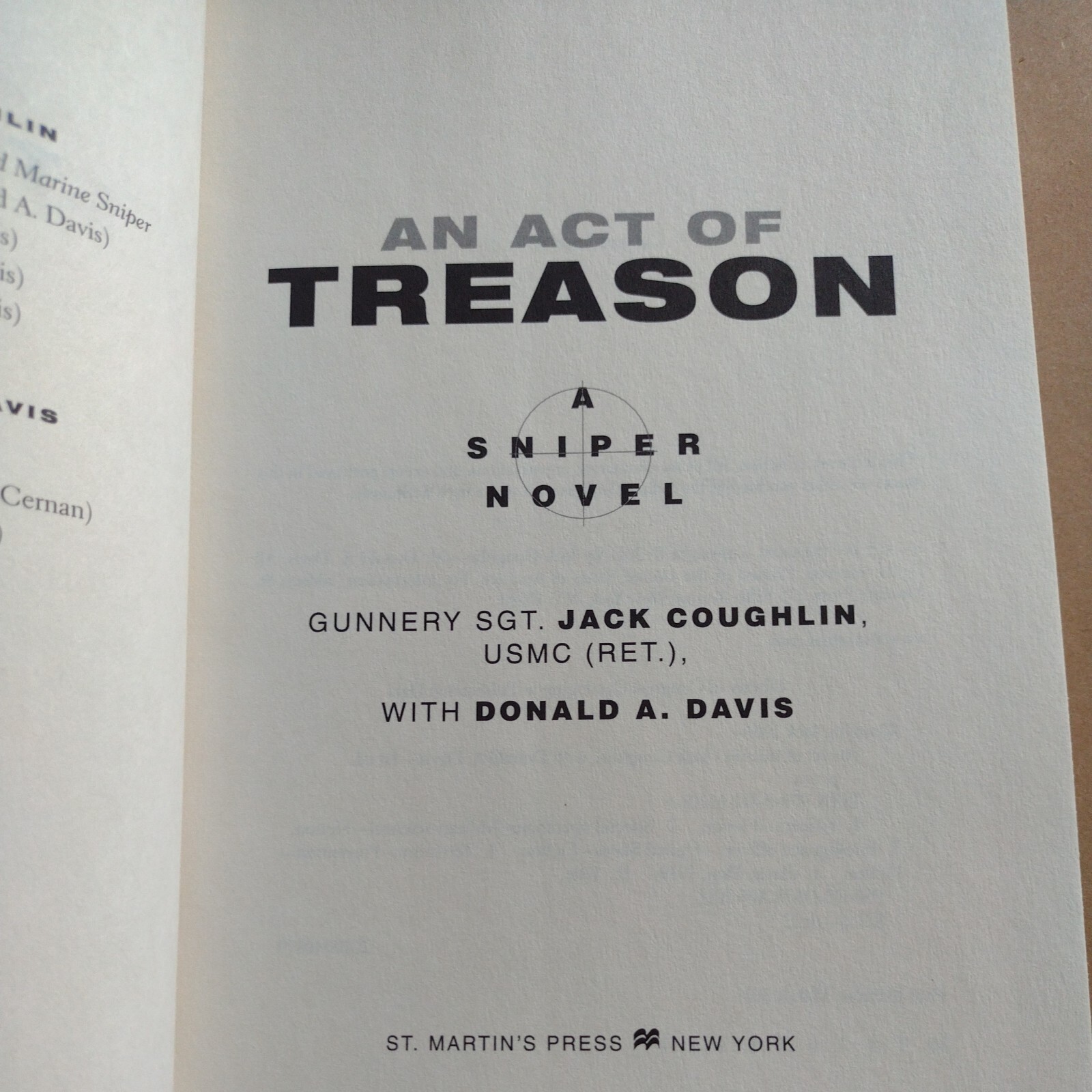 Kyle Swanson Sniper Novels Ser.: An Act of Treason by Donald A. Davis and.