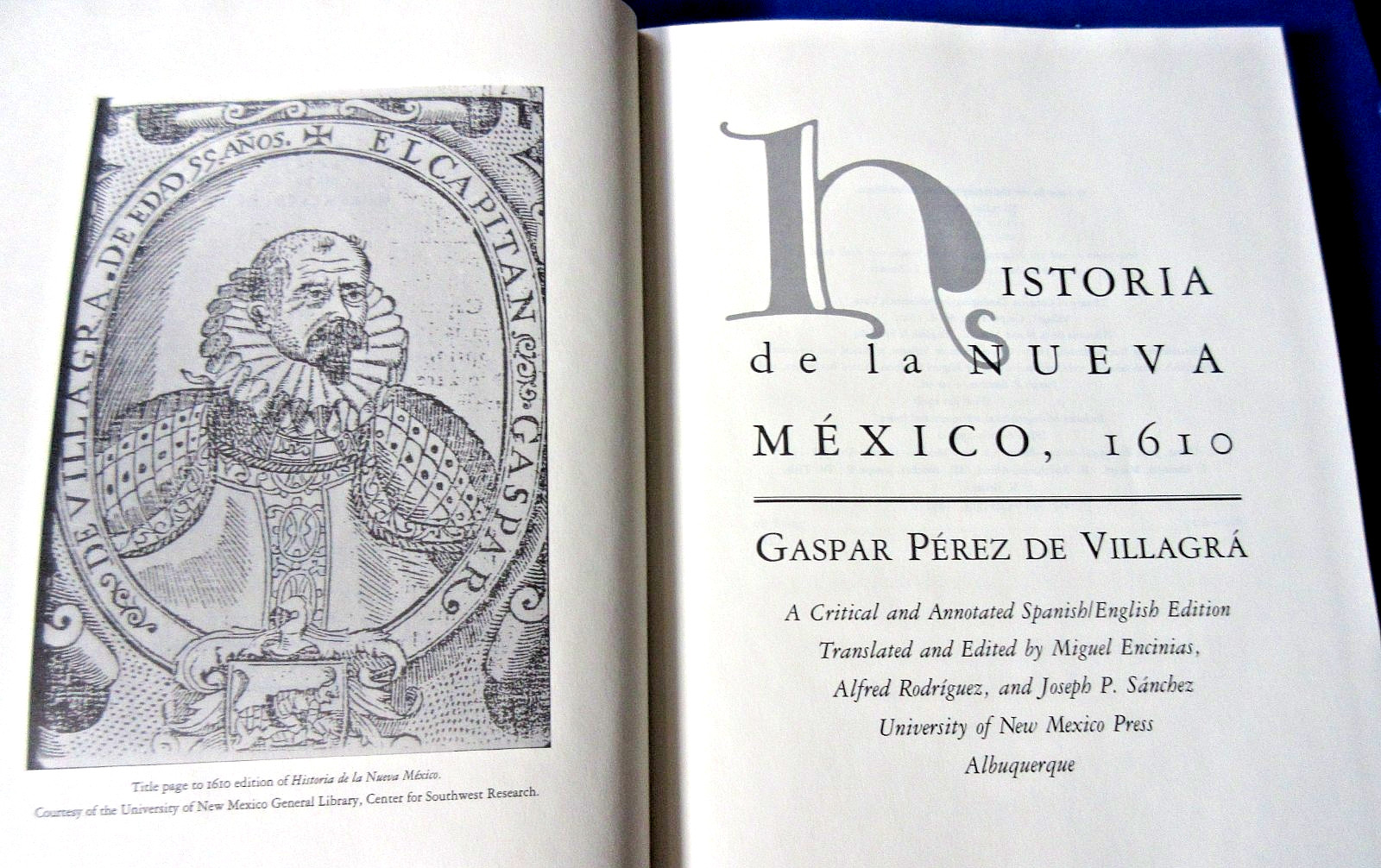 Historia De La Nueva Mexico, 1610 Gaspar Perez de Villagra Spa/Eng HC 1992