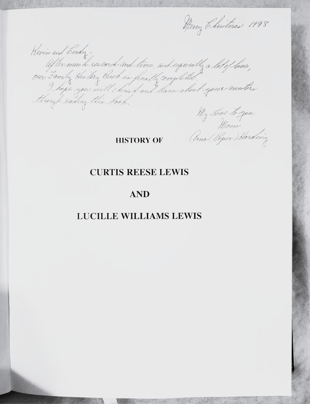 History Of Curtis Reese Lewis and Lucille Williams Lewis Genealogy, Coombs 1998