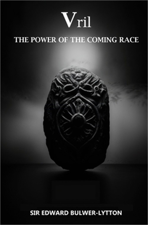 Vril, The Power of the Coming Race (Paperback or Softback)