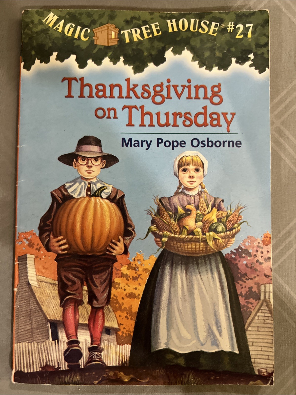 Magic Tree House #27 Thanksgiving on Thursday by Mary Pope Osborne (2002, PB)