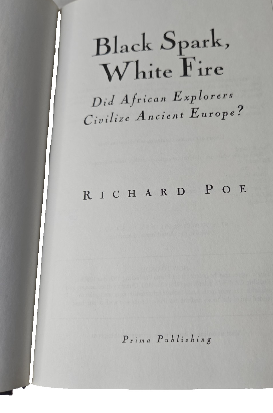 Black Spark, White Fire: Did African Explorers Civilize Ancient Europe?