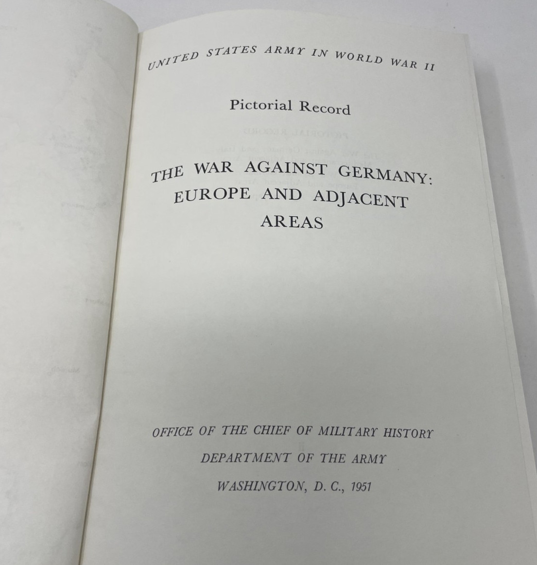 US Army in WWII Pictorial Record War Against Germany Europe & Adjacent HC Green