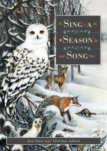 Sing a Season Song – Hardcover By Yolen, Jane – GOOD