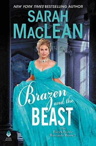 Brazen and the Beast: An Enemies to – Hardcover, by MacLean Sarah – Very Good s